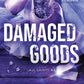 DAMAGED GOODS by L.J. SHEN