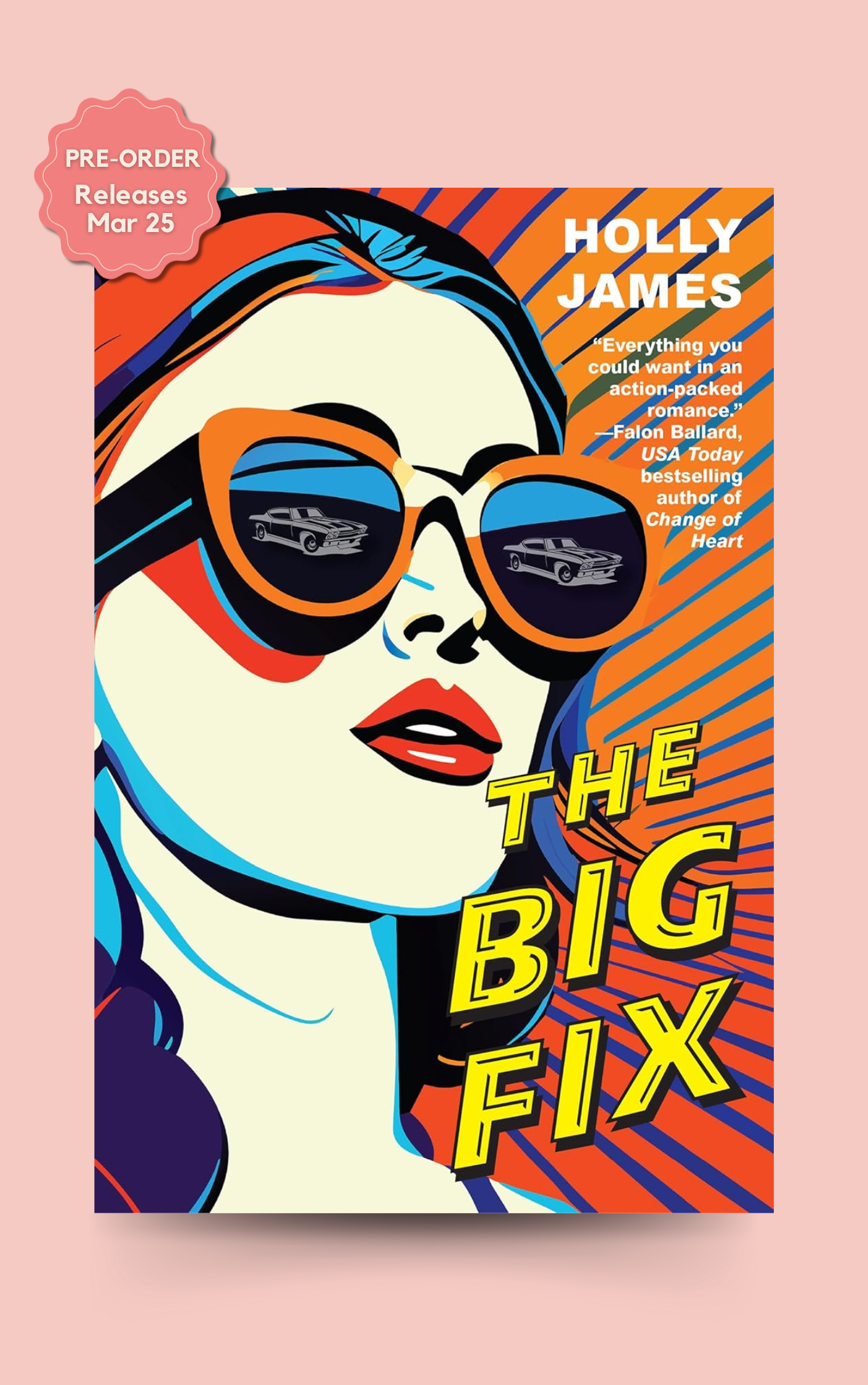 (PRE-ORDER) THE BIG FIX by HOLLY JAMES