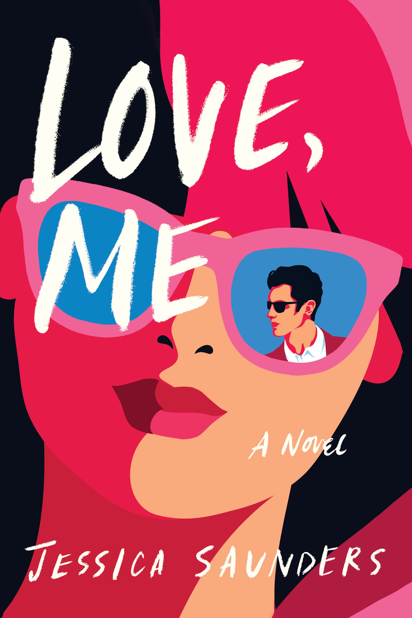 LOVE, ME by JESSICA SAUNDERS