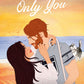 ALWAYS ONLY YOU by CHLOE LIESE