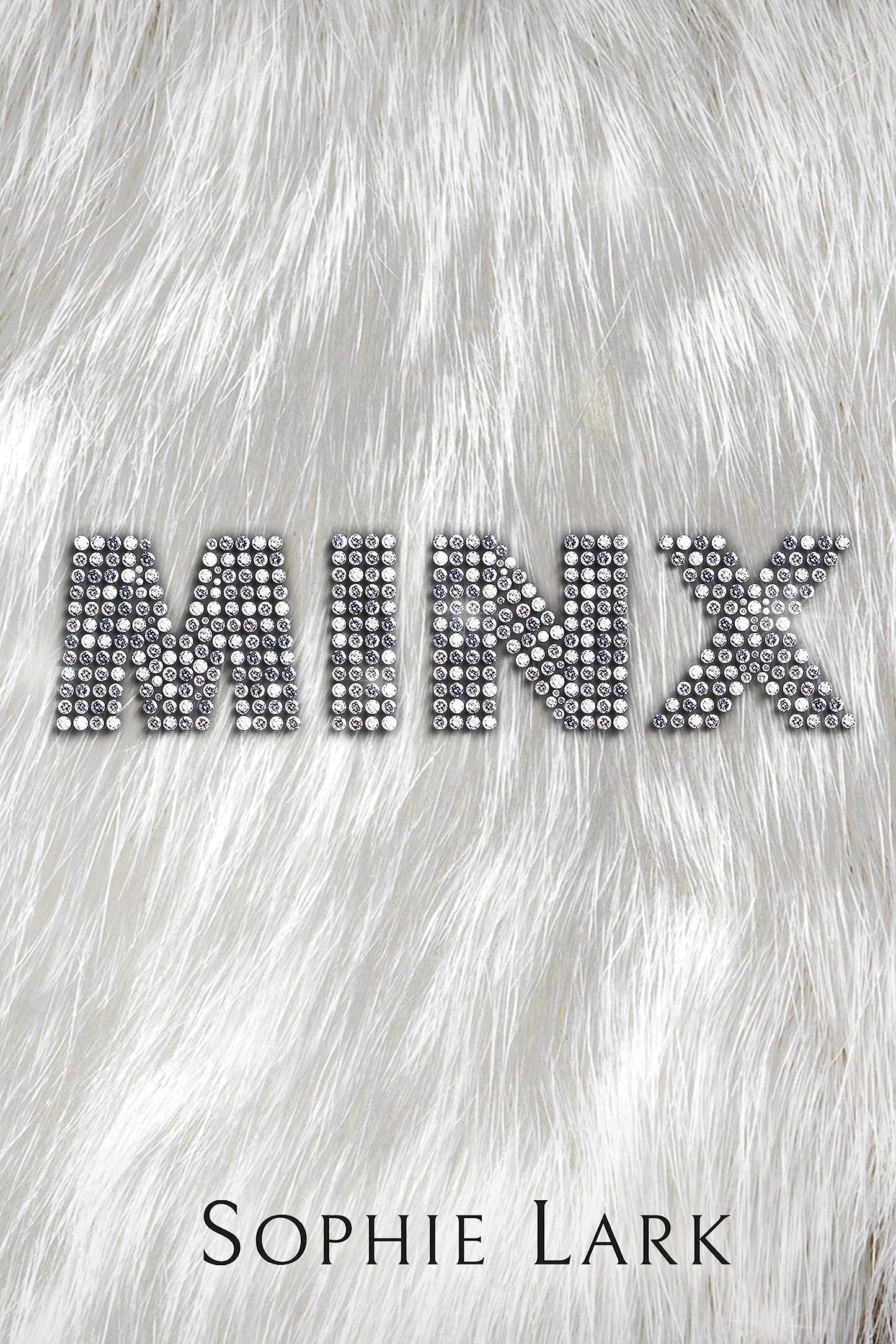 MINX by SOPHIE LARK