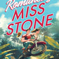 ROMANCING MISS STONE: A ROMANTIC COMEDY by M. C. VAUGHAN