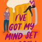 I'VE GOT MY MIND SET ON BREW by STEPHANIE JAYNE