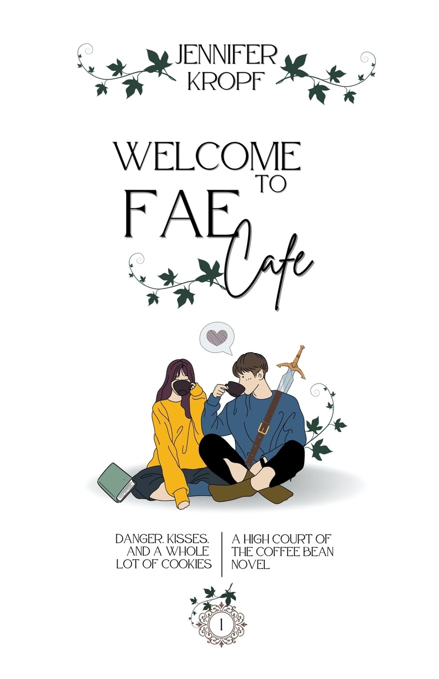 WELCOME TO FAE CAFE by JENNIFER KROPF