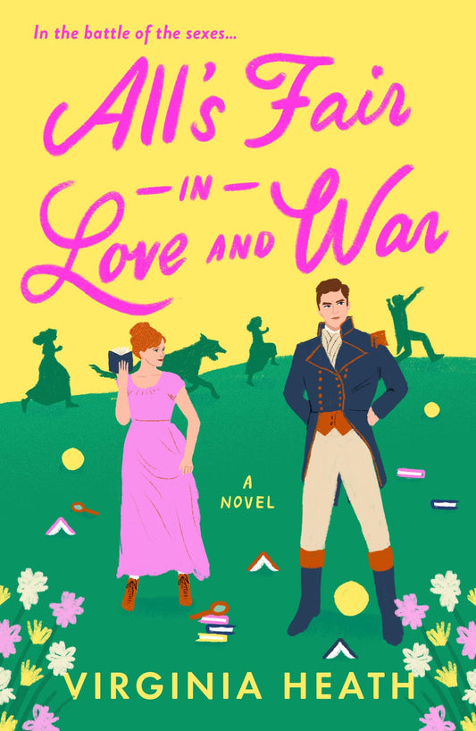 ALL'S FAIR IN LOVE AND WAR by HEATH VIRGINIA