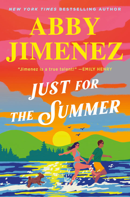 JUST FOR THE SUMMER by ABBY JIMENEZ