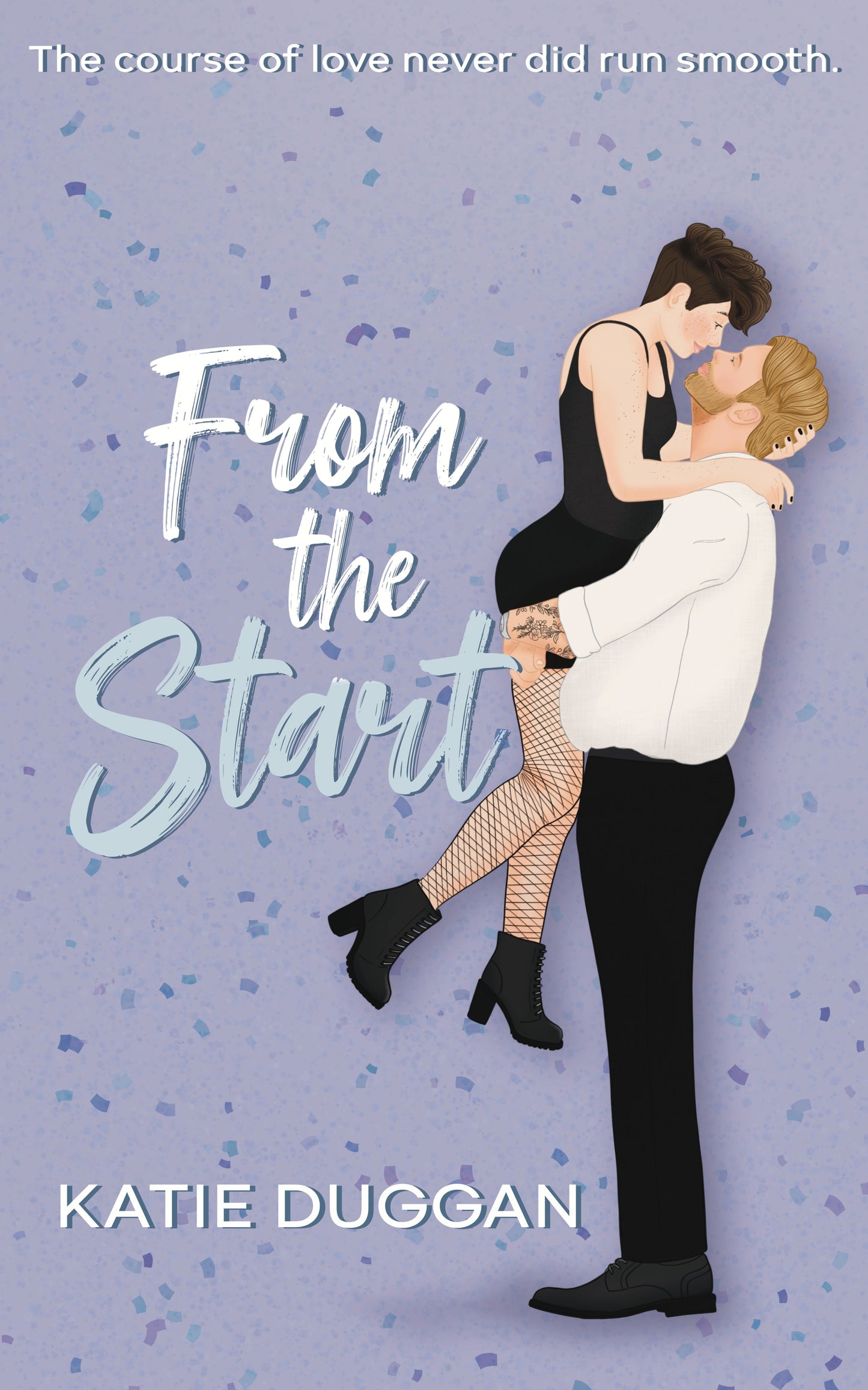 FROM THE START by KATIE DUGGAN