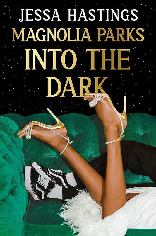 MAGNOLIA PARKS: INTO THE DARK by JESSA HASTINGS