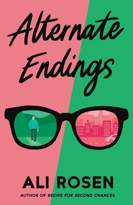 ALTERNATE ENDINGS by ALI ROSEN