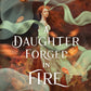 A DAUGHTER FORGED IN FIRE by JESSICA LEIGH