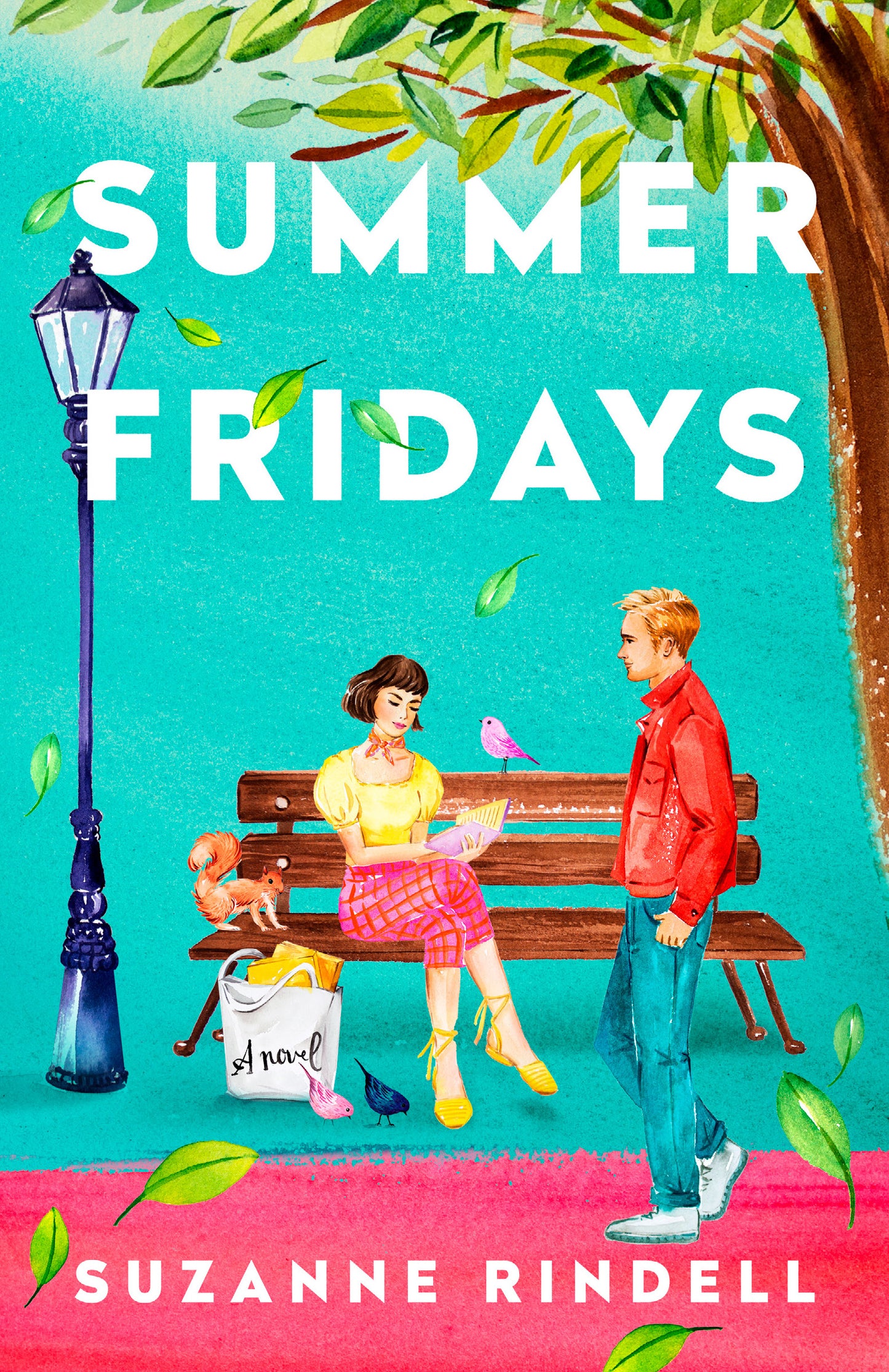 SUMMER FRIDAYS by SUZANNE RINDELL