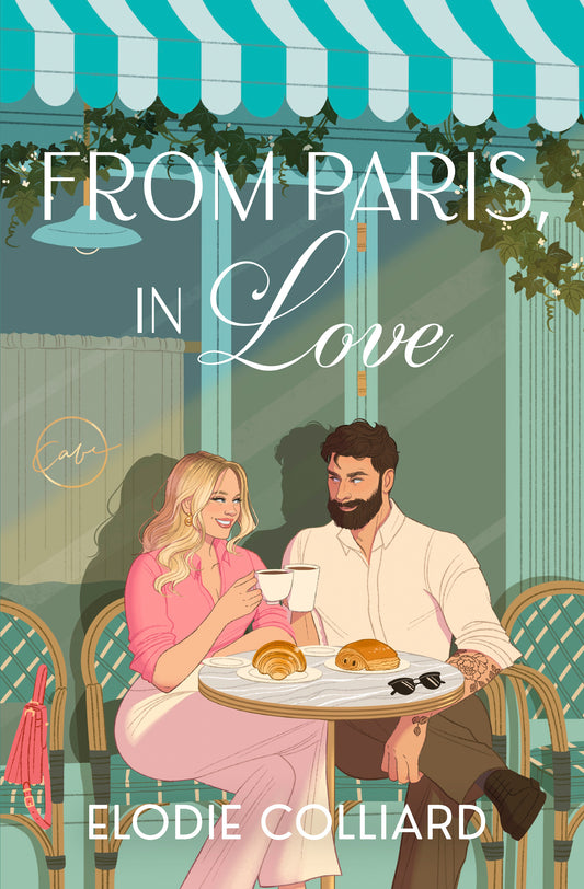 FROM PARIS, IN LOVE by ELODIE COLLIARD