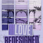 LOVE REDESIGNED by LAUREN ASHER