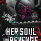 HER SOUL FOR REVENGE by HARLEY LAROUX