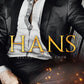 HANS: ALLIANCE SERIES BOOK FOUR by S. J. TILLY