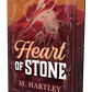 (PRE-ORDER) Heart of Stone by M Hartley