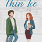 ON THIN ICE  by ANNA AUGUSTINE