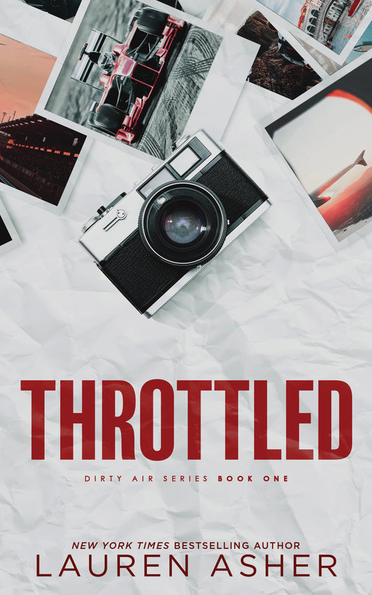 THROTTLED by LAUREN ASHER