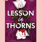 (PRE-ORDER) A LESSON IN THORNS by SIERRA SIMONE