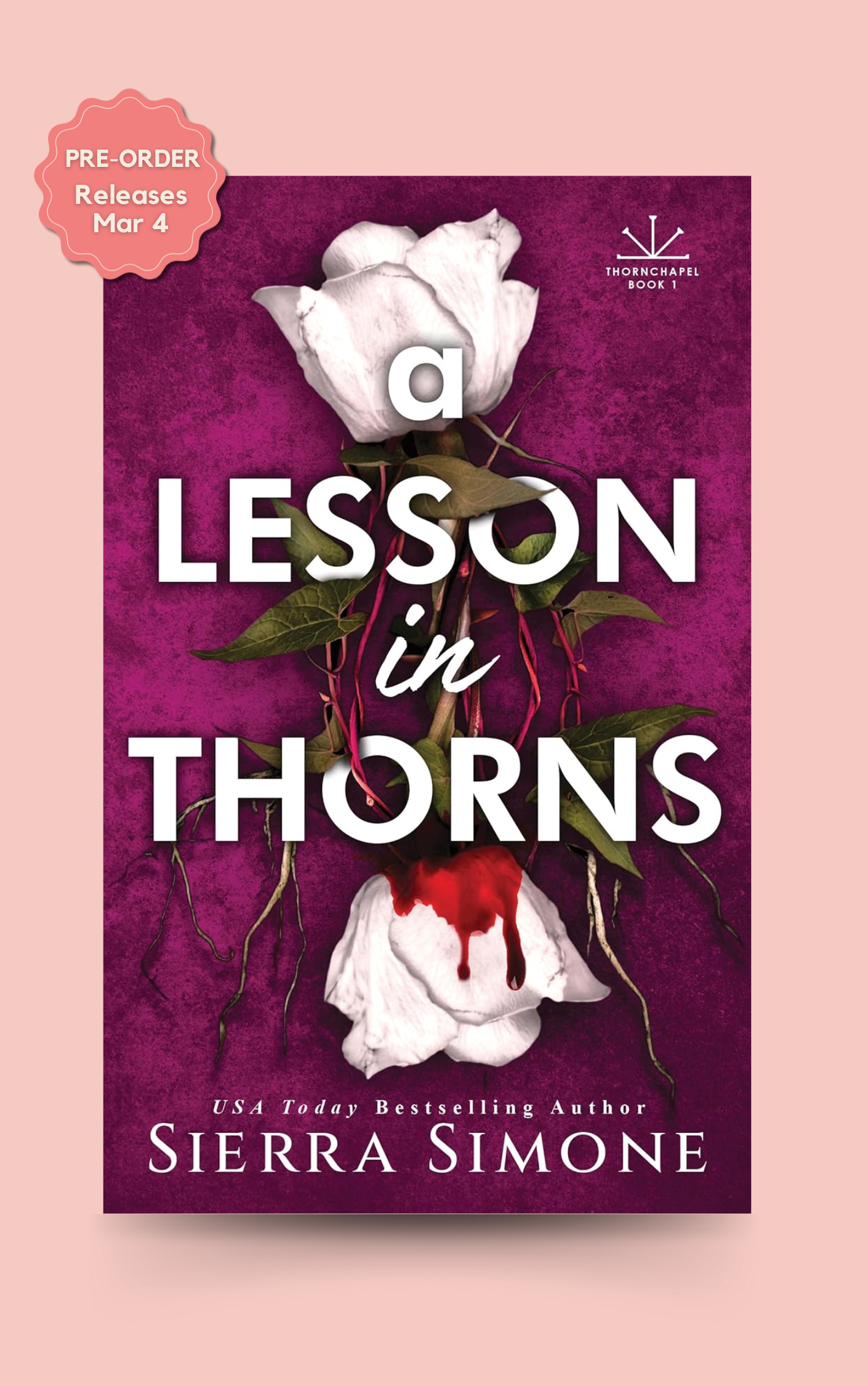 (PRE-ORDER) A LESSON IN THORNS by SIERRA SIMONE