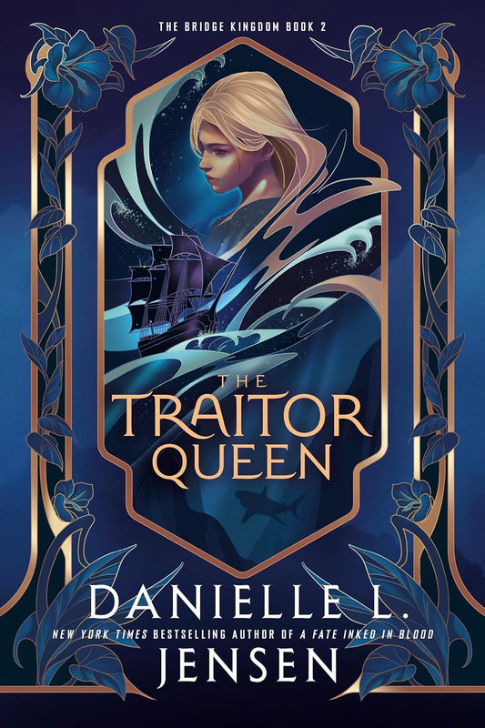 THE TRAITOR QUEEN by DANIELLE L. JENSEN