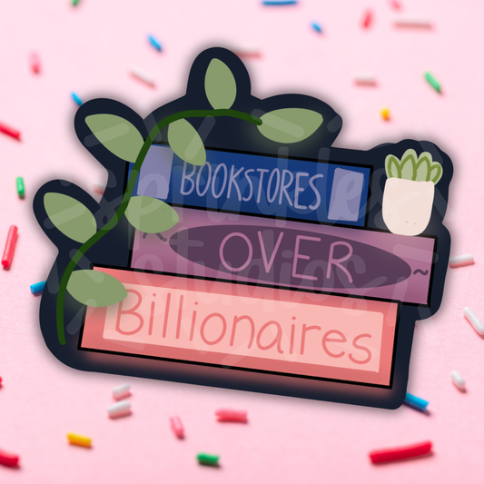 Bookstores Over Billionaires Vinyl Sticker