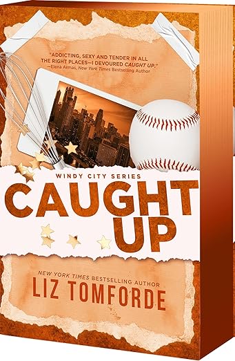 CAUGHT UP by LIZ TOMFORDE