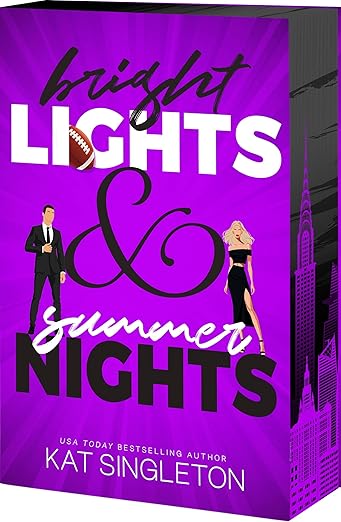BRIGHT LIGHTS AND SUMMER NIGHTS by KAT SINGLETON