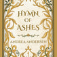 HYMN OF ASHES by ANDREA ANDERSON