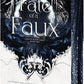 FATE OF A FAUX by MEGHAN BRANDY and AMO JONES
