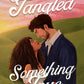 (PRE-ORDER) Something Tangled, Something True by Giuliana Victoria