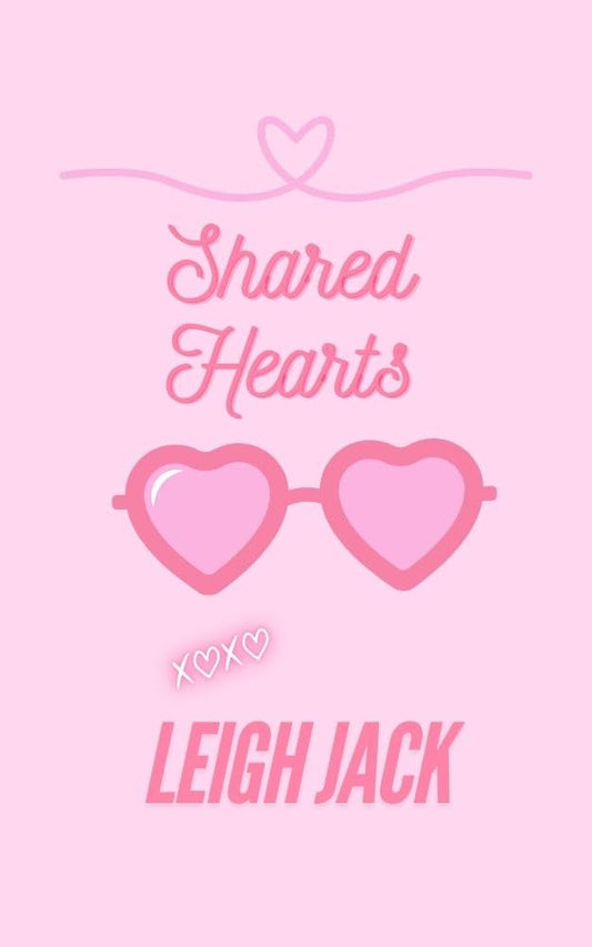 SHARED HEARTS by LEIGH JACK