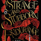 A STRANGE AND STUBBORN ENDURANCE by FOZ MEADOWS