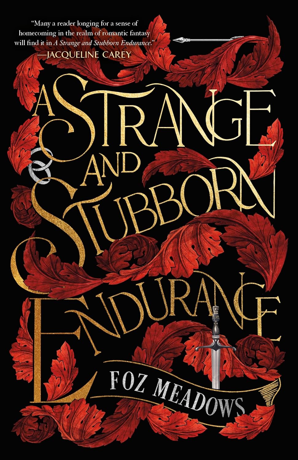 A STRANGE AND STUBBORN ENDURANCE by FOZ MEADOWS