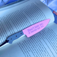 Don't Hate Me, Turns Me On - Pink Mirrored Knife Bookmark