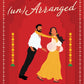 LUV (UN)ARRANGED by N.M PATEL