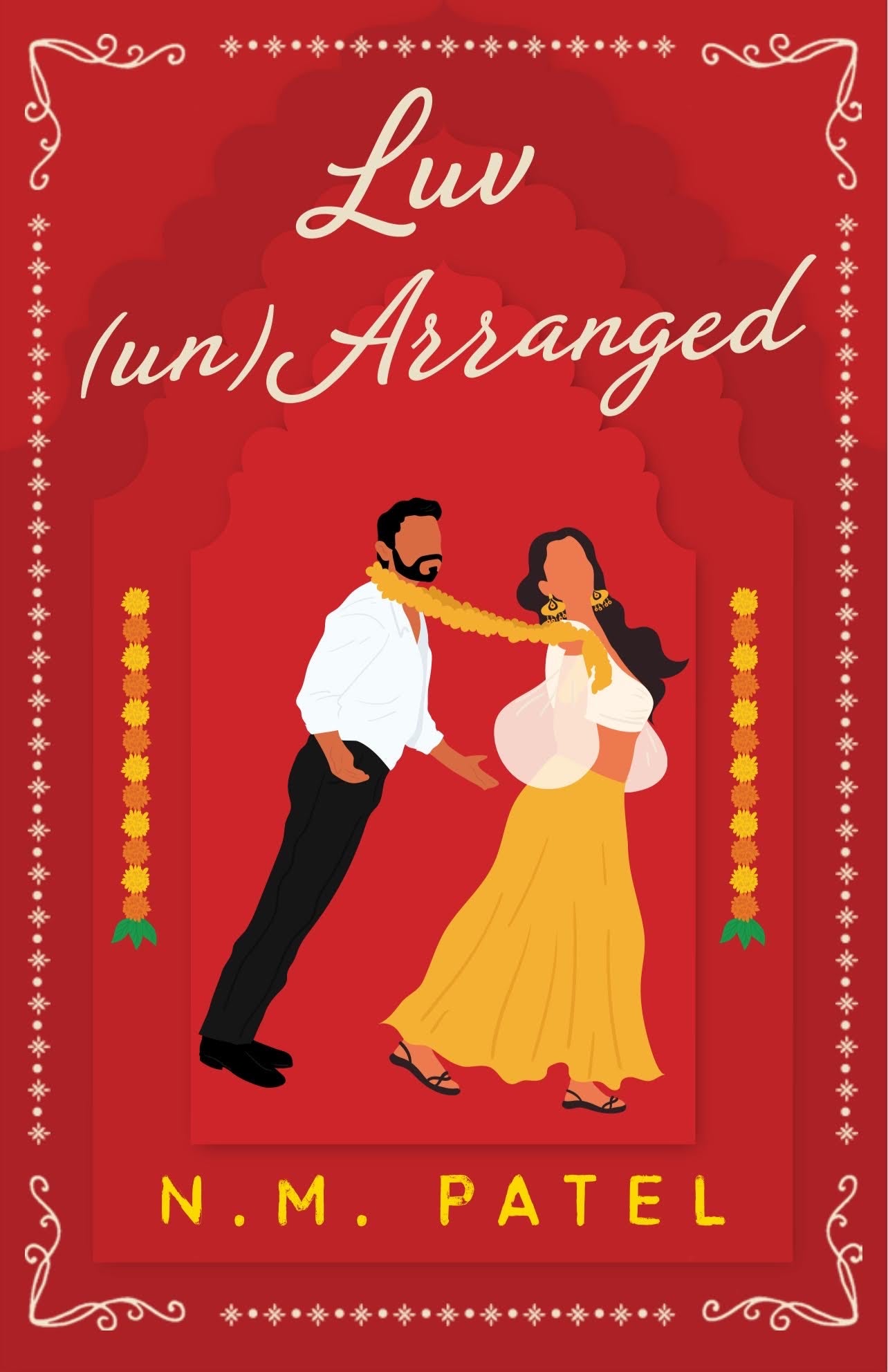 LUV (UN)ARRANGED by N.M PATEL