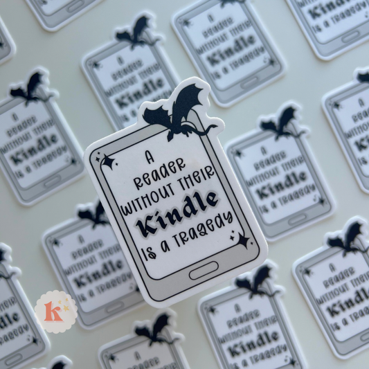 Book stickers | A Reader without their kindle is a tragedy
