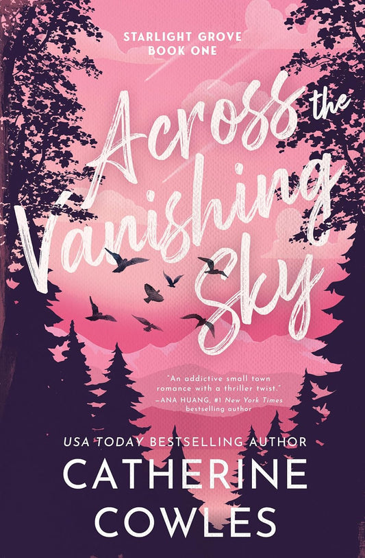 ACROSS THE VANISHING SKY by CATHERINE COWLES