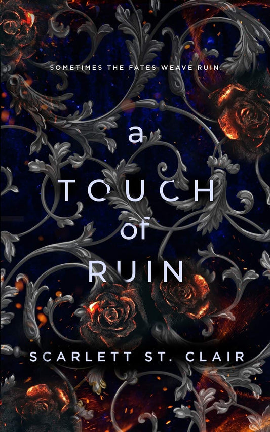 A TOUCH OF RUIN by SCARLETT ST. CLAIR