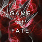 A GAME OF FATE by SCARLETT ST. CLAIR