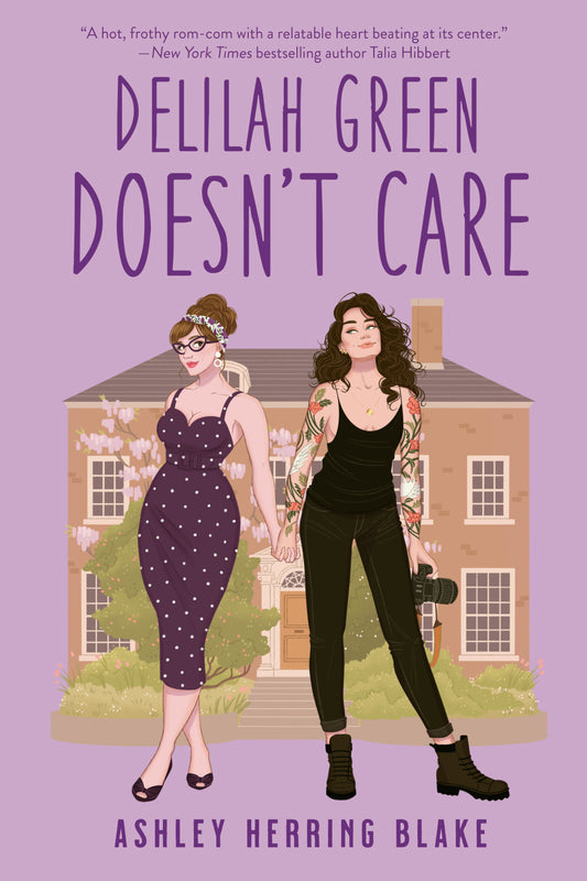 DELILAH GREEN DOESN'T CARE by ASHLEY HERRING BLAKE