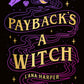 PAYBACK'S A WITCH by LANA HARPER