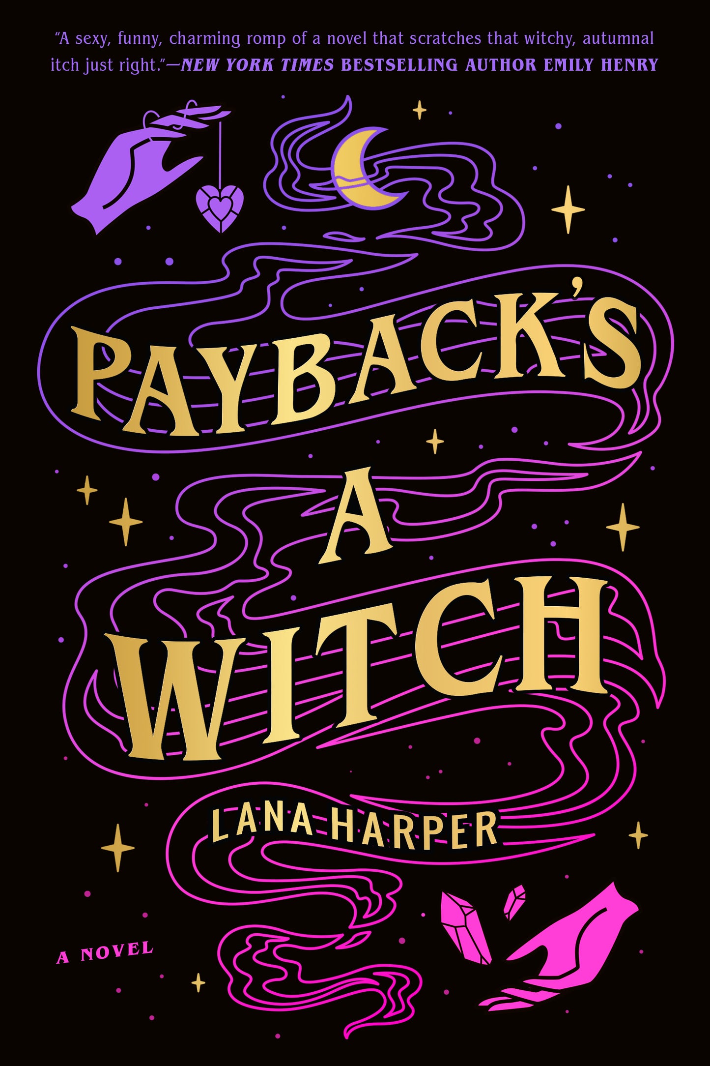 PAYBACK'S A WITCH by LANA HARPER