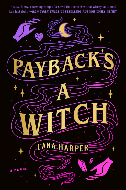 PAYBACK'S A WITCH by LANA HARPER