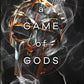 A GAME OF GODS by SCARLETT ST. CLAIR