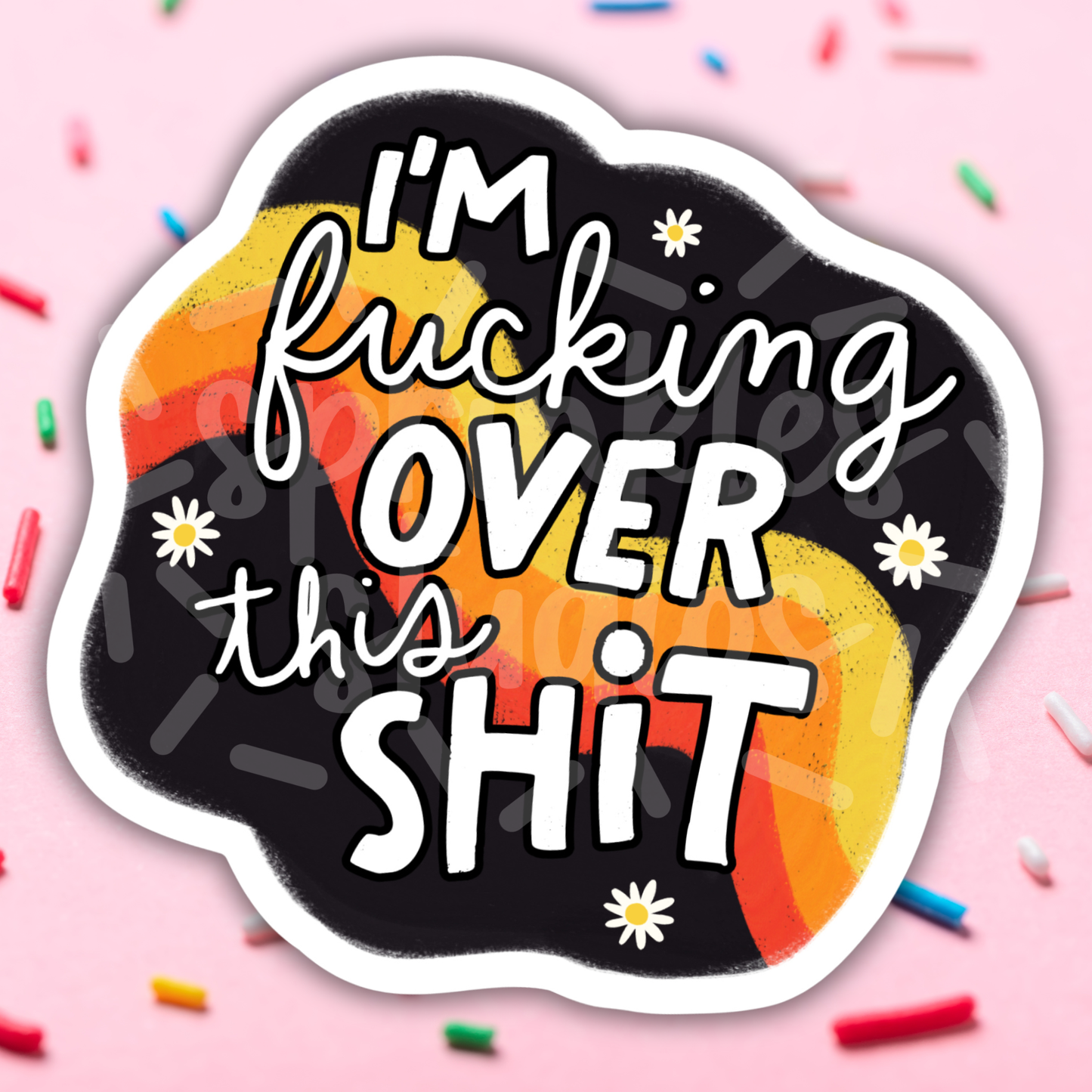Over This Shit Vinyl Sticker
