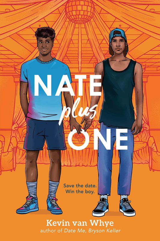 NATE PLUS ONE by KEVIN VAN WHYE