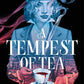 A TEMPEST OF TEA by HAFSAH FAIZAL