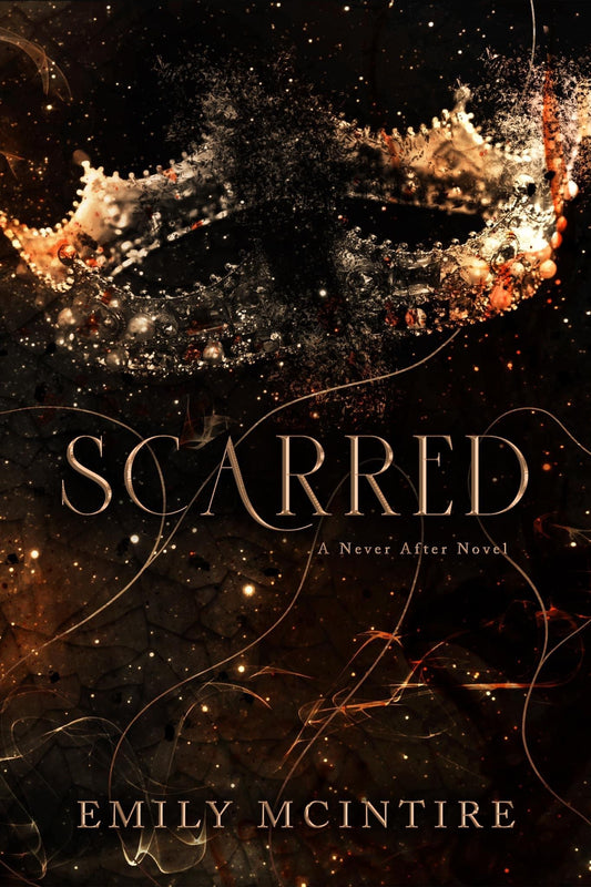 SCARRED by EMILY MCINTIRE